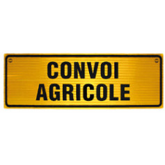 PANNEAU CONVOI AGRICOLE EN ALU